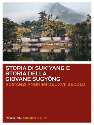 cover image of Storia di Suk'yang e Storia della giovane Sugyŏng